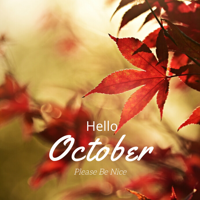 Hello October / Welcome October Template | PosterMyWall