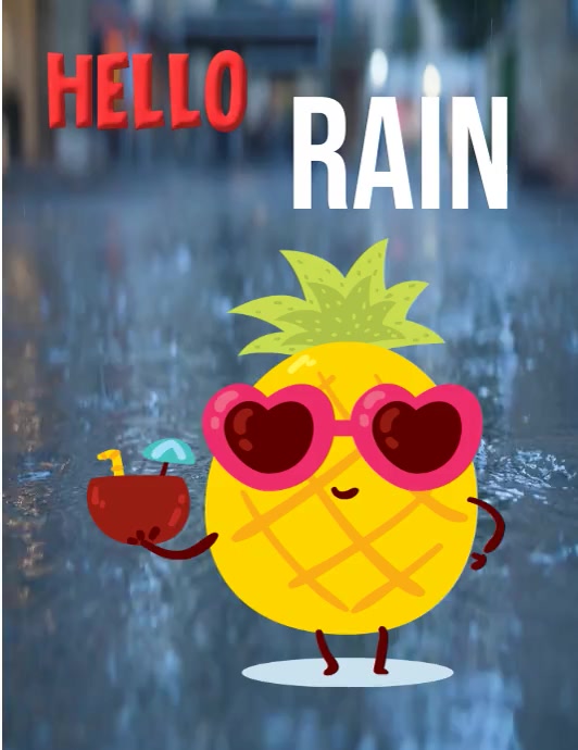 Hello Ms Rains Hello Rain, summer Template | PosterMyWall