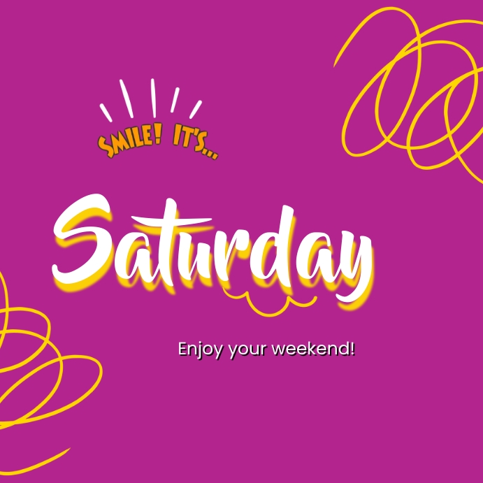 Plantilla de HELLO SATURDAY | PosterMyWall