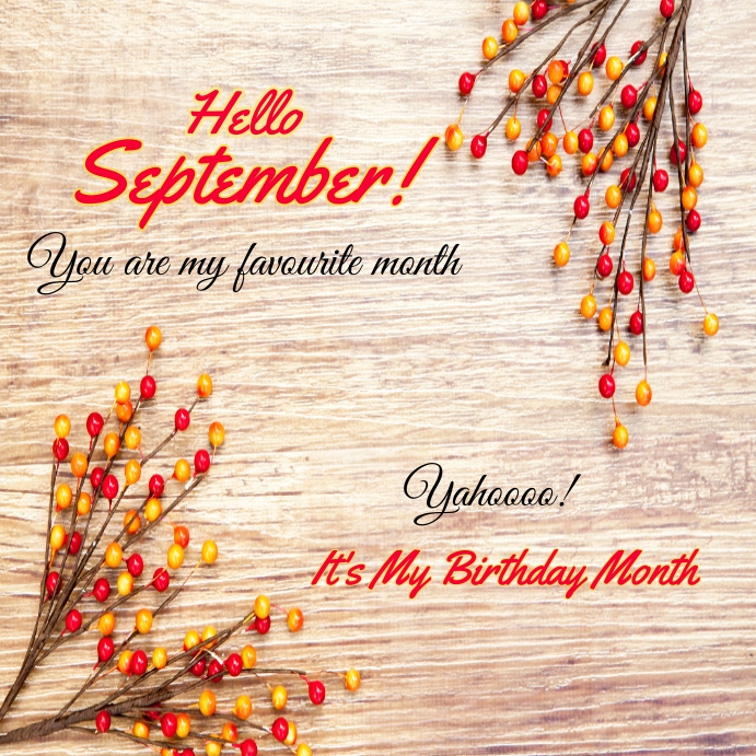 hello september,welcome birthday month Instagram Post template