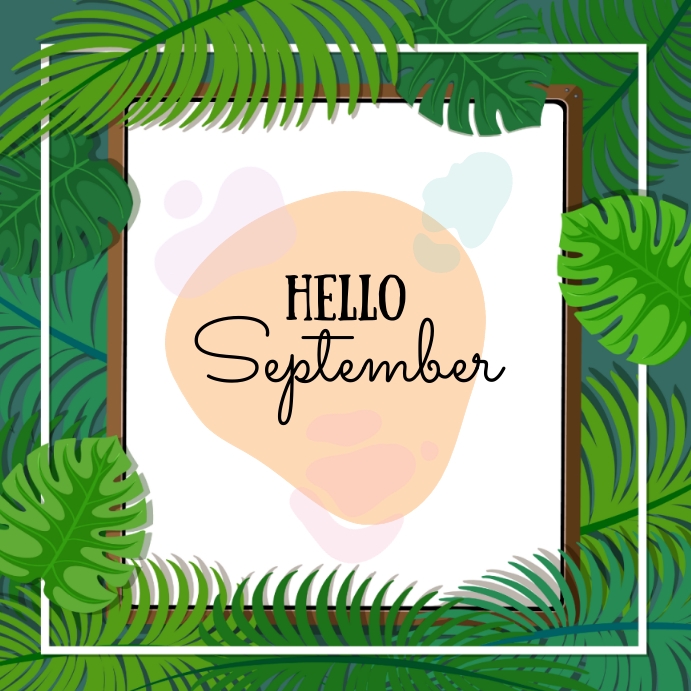 Hello September Template | PosterMyWall