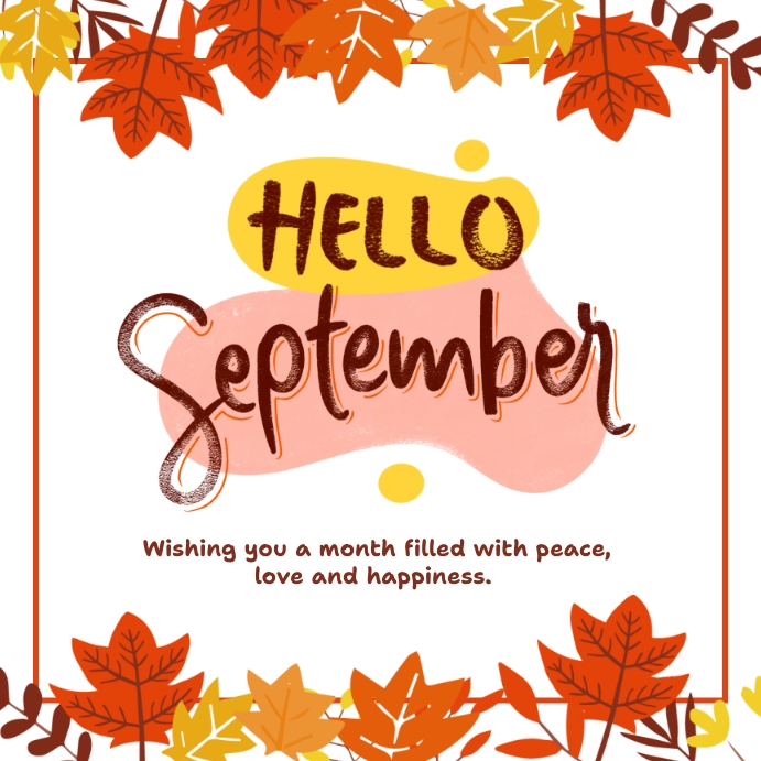 Hello September Greeting Instagram Post Template | PosterMyWall