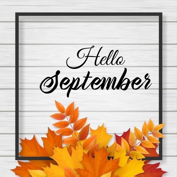 Hello september poster Template | PosterMyWall