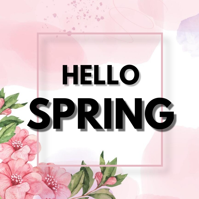 Hello Spring Templat | PosterMyWall