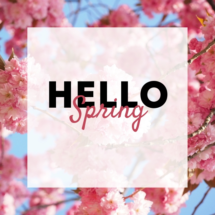 HELLO SPRING 30 Template | PosterMyWall