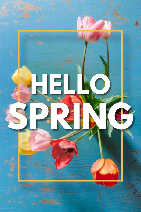 Copy of HELLO SPRING 45 | PosterMyWall