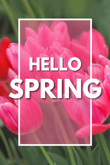 HELLO SPRING 60 Template | PosterMyWall