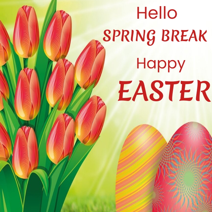 Copy of Hello Spring break Happy Easter Instagram pos | PosterMyWall