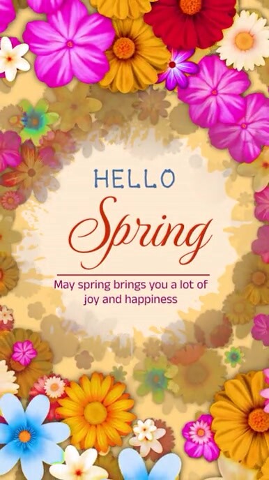 Hello Spring Video Hello Spring Template | PosterMyWall