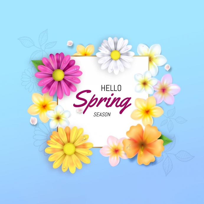 Copy of Hello Spring | PosterMyWall