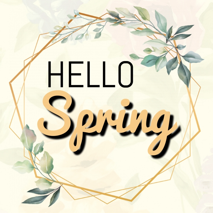 Hello Spring Template | PosterMyWall