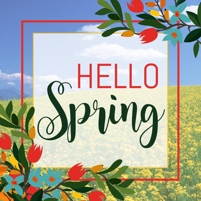 Hello Spring Template | PosterMyWall