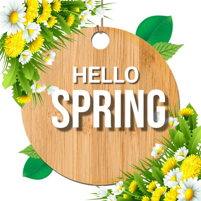 Hello Spring Template | PosterMyWall