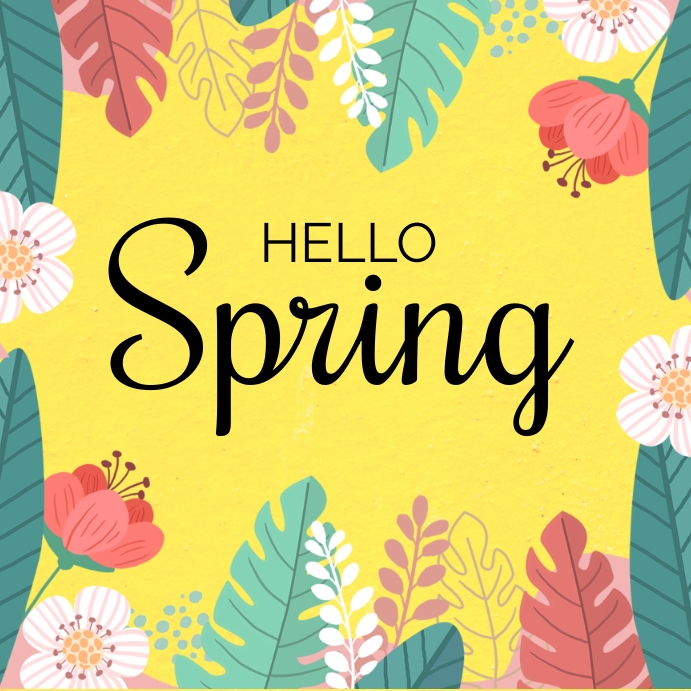 hello spring Template | PosterMyWall