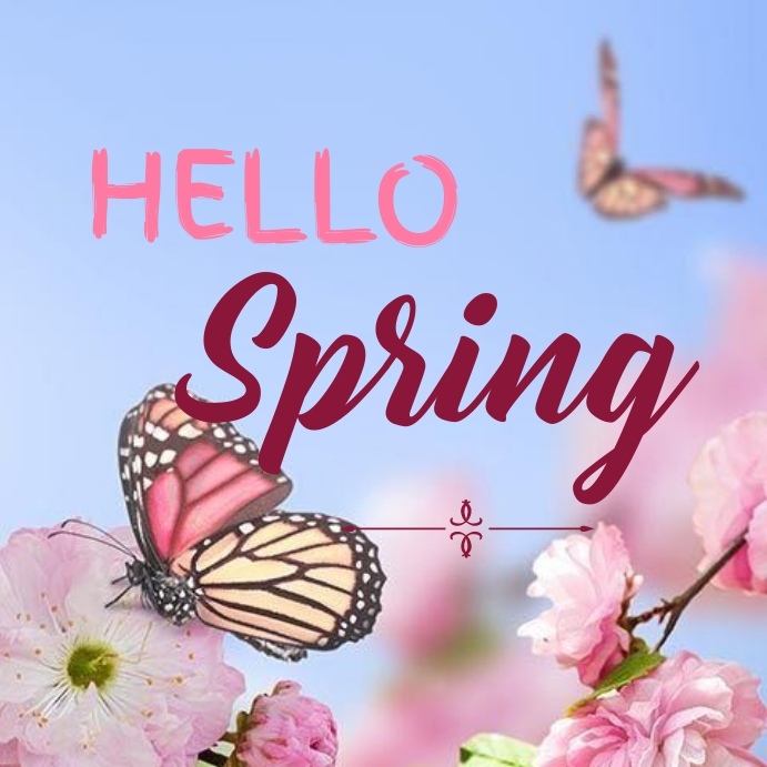 HELLO SPRING Template | PosterMyWall