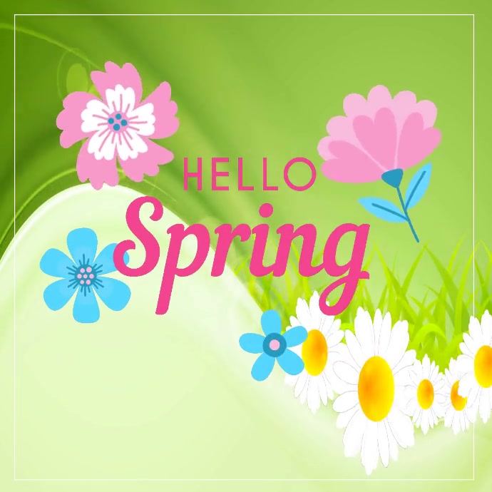 hello spring Template | PosterMyWall