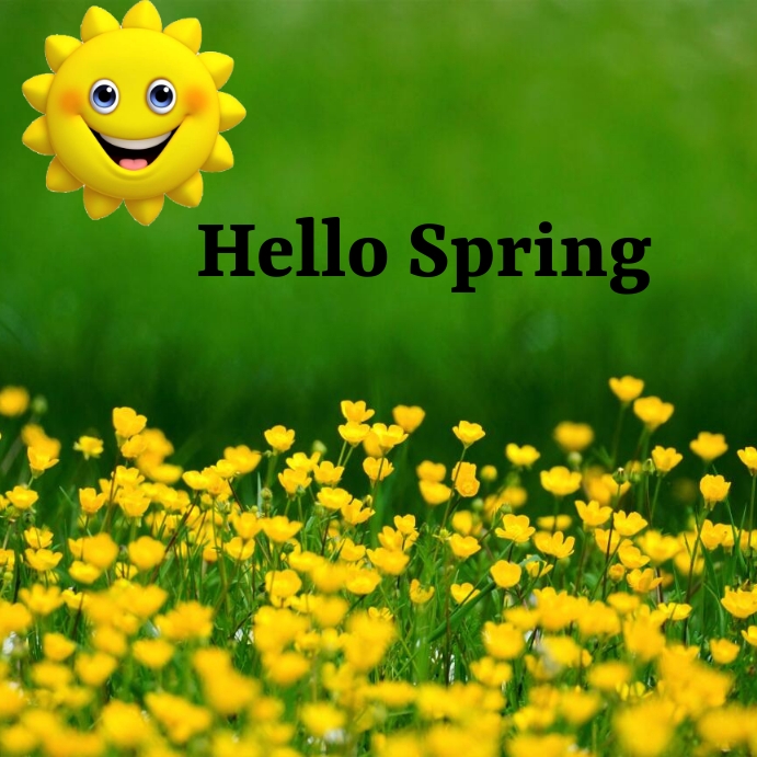 Hello spring Template | PosterMyWall