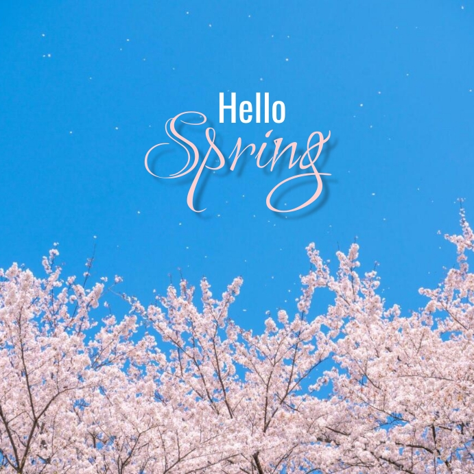 Hello Spring Template | PosterMyWall