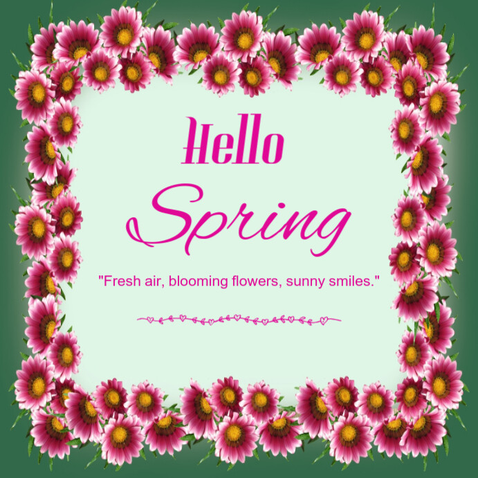 Hello spring instagram post Template | PosterMyWall