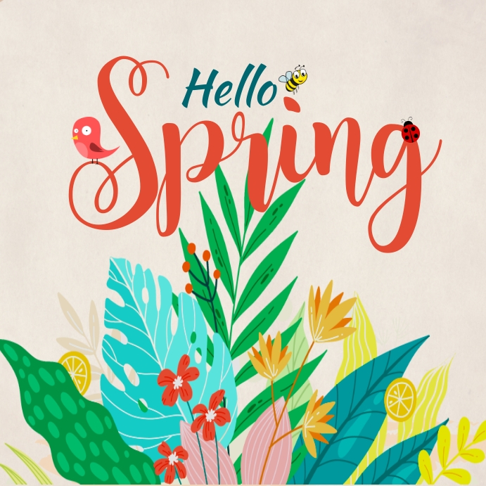 Copy of Hello Spring Instagram Post | PosterMyWall