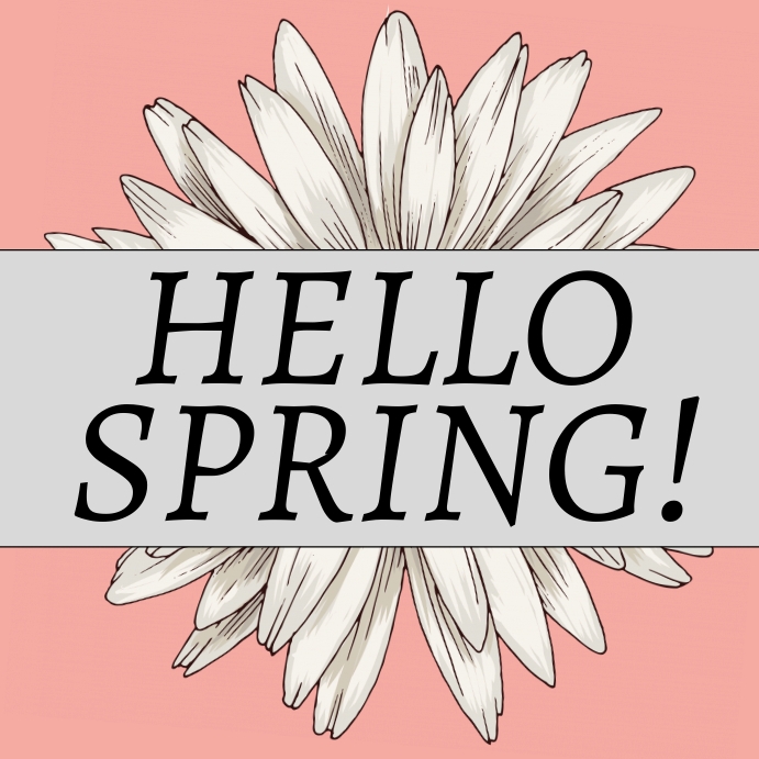 Hello spring instagram post Template | PosterMyWall