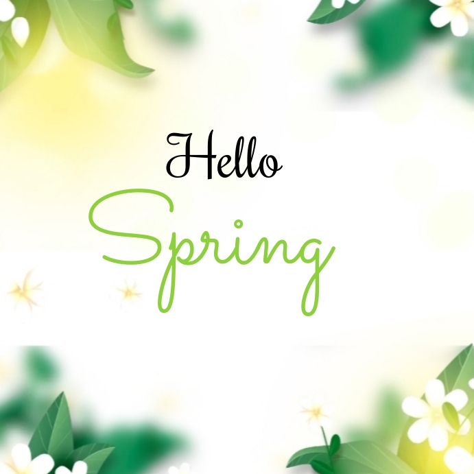 Copy of Hello Spring Instagram post | PosterMyWall