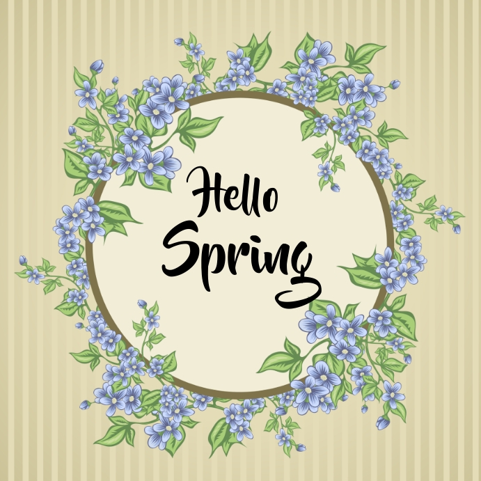Hello Spring Instagram Post. Template | PosterMyWall
