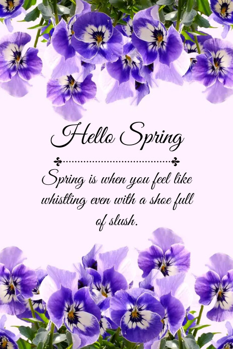 Spring Poster Hello Spring F Hello Spring Poster Template | PosterMyWall