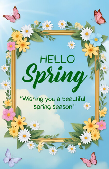 Copy of Hello Spring Template 2025 | PosterMyWall