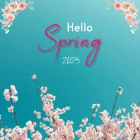 Hello Spring Template 2025 Square (1:1)