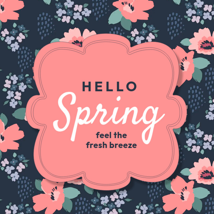 Copy of Hello Spring Template | PosterMyWall