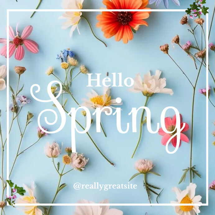 Hello Spring Template | PosterMyWall