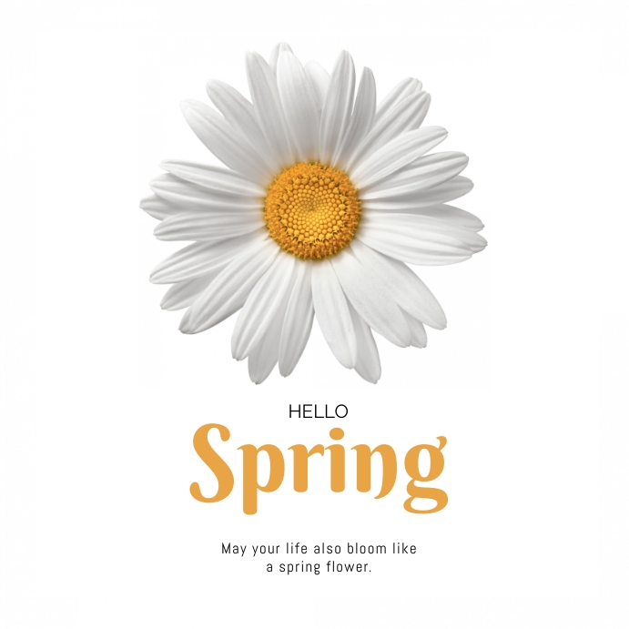 Copy of Hello Spring Wishes | PosterMyWall
