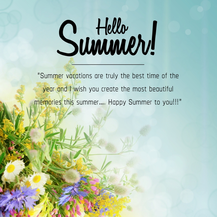 hello summer,welcome summer,summer greetings Instagram Post template