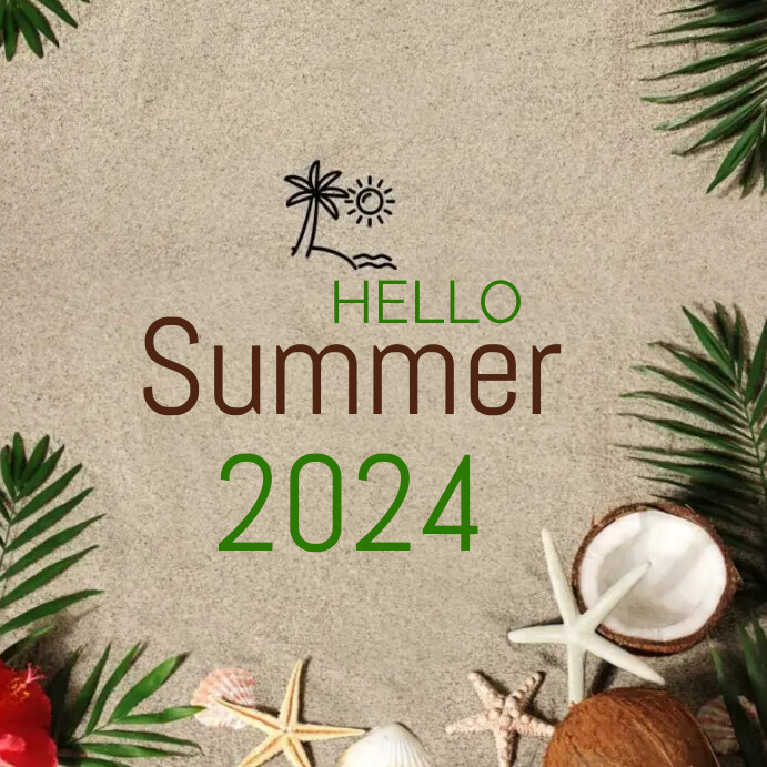 hello summer 2024,instagram post,template | PosterMyWall