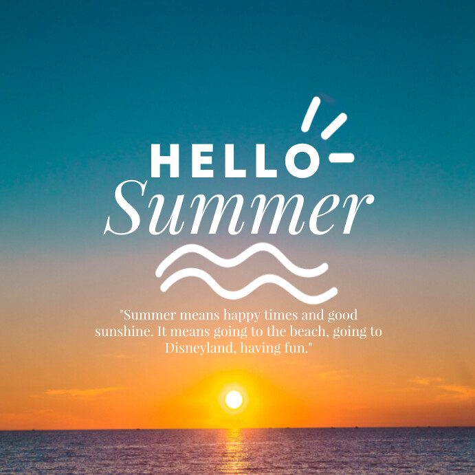Copy of Hello Summer Instagram Post | PosterMyWall