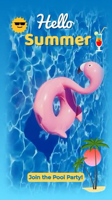 Hello Summer Pool Party — 1080x1920 Vertical Video with Vibrant Water, Flamingo Float & Animated Ele รีลบน Instagram template
