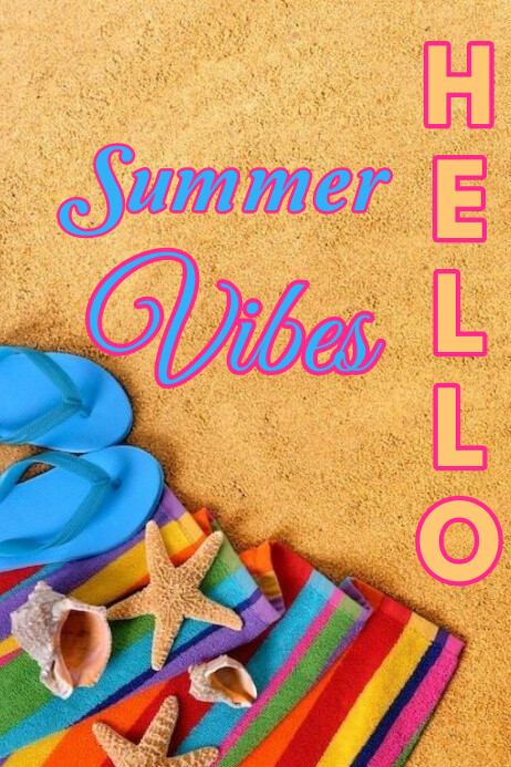 Hello summer vibes with beautiful background Poster template
