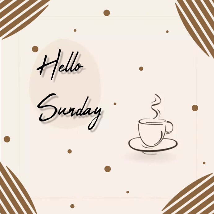 Hello Sunday Template | PosterMyWall