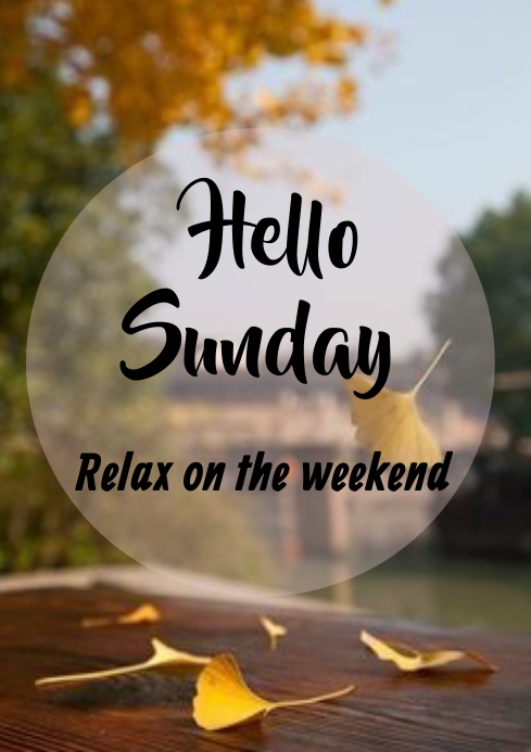 Hello sunday Template | PosterMyWall