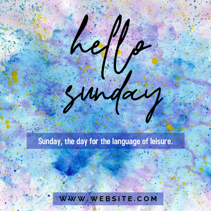 Hello Sunday Greetings Design Template | PosterMyWall