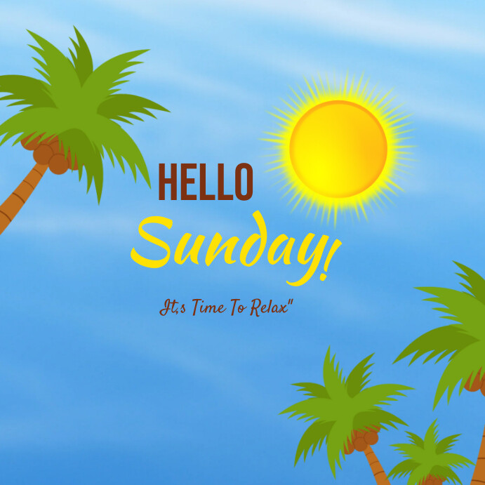 Copy of Hello Sunday Instagram post 2024 | PosterMyWall