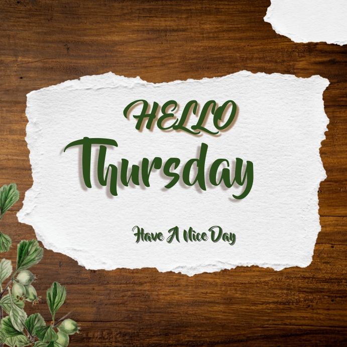 Copy of HELLO THURSDAY | PosterMyWall