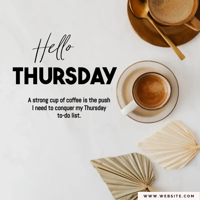 Hello Thursday Greetings Template | PosterMyWall