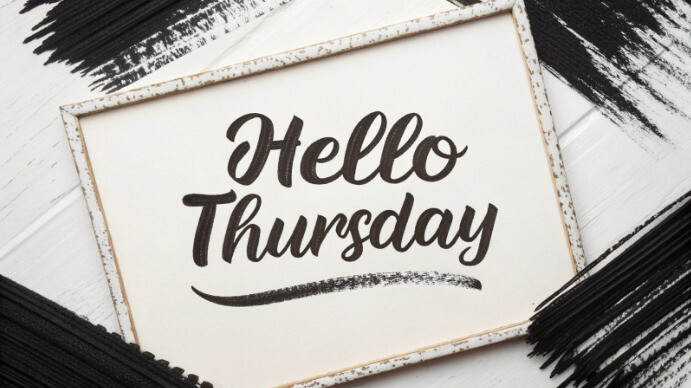 Hello Thursday Greetings for Positive Vibes Presentation (16:9) template