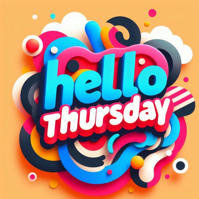 Copy of Hello Thursday Instagram Post | PosterMyWall