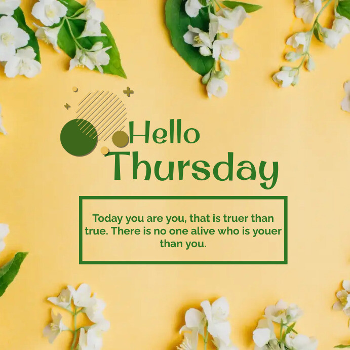 Hello Thursday Template | PosterMyWall