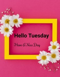 Hello Tuesday Rectangle Sign Hello tuesday Template | PosterMyWall