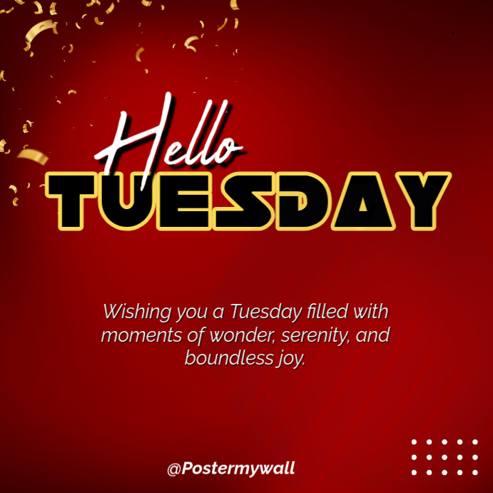 Modèle Hello Tuesday Motivation Instagram Post | PosterMyWall