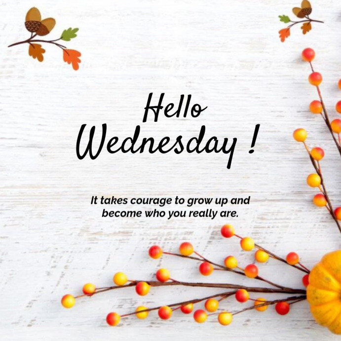 Copy of Hello Wednesday Instagram post | PosterMyWall